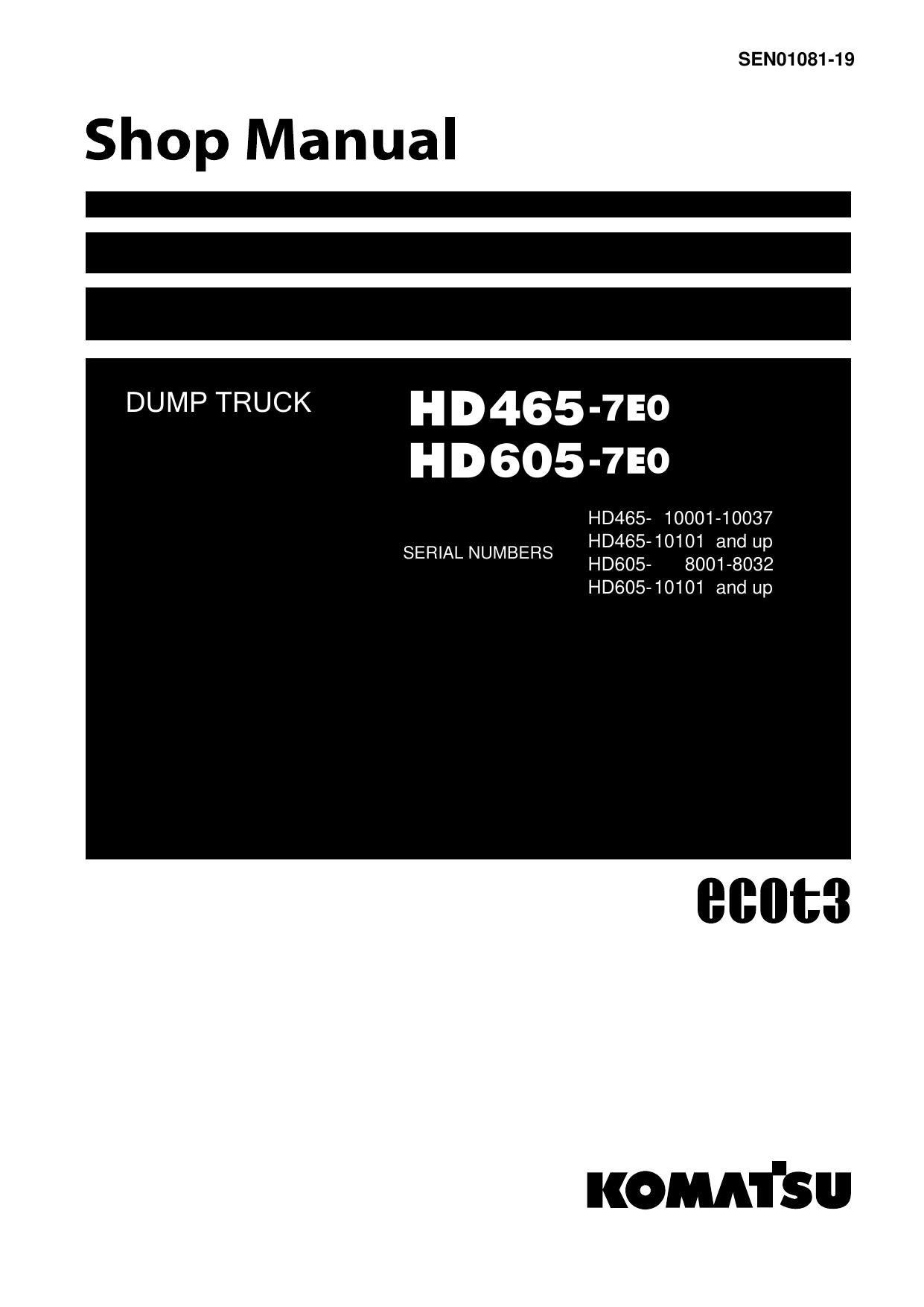 HD465-7E0, HD605-7E0